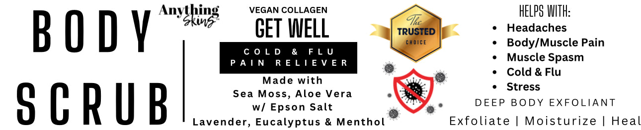 Get Well Body Scrub Cold & Flu Relief - Anything Skins