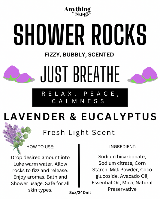 Just Breath Shower Rocks - Anything Skins
